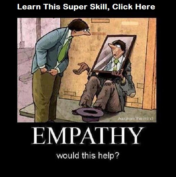 Empathy, The Super Skill