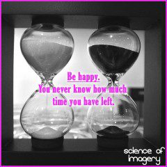 Be Happy, It’s The Best Way To Live