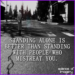 Sometimes Walking Alone Provides The Best Path