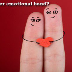 7 Simple Strategies For Emotional Bonding
