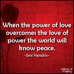 The Power Of Love Makes The World Better