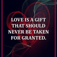 Never Take Love For Granted
