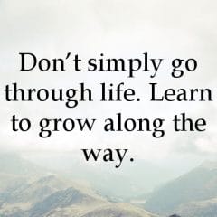 Growth Is Essential In The Gift Of Life